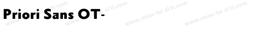 Priori Sans OT字体转换